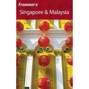 USED-Frommer's Singapore & Malaysia (Frommer's Complete Guides) by Jennifer Eveland (Paperback)