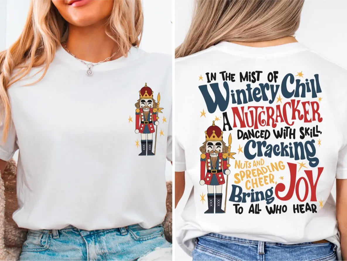 Nutcracker Christmas T-Shirt 2-Sided – Nutcracker Ballet Dance Teacher Tee with Front & Back Print, Cute Xmas Gift Shirt Spreading Cheer & Joy, Teacherlife Shirt, Teacher Outfit, Christmas TShirt