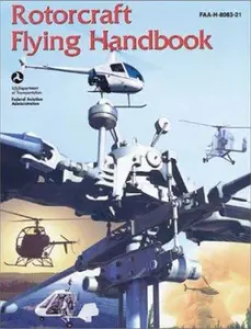 USED-Rotorcraft Flying Handbook (FAA Handbooks) by Federal Aviation Administration (Paperback)