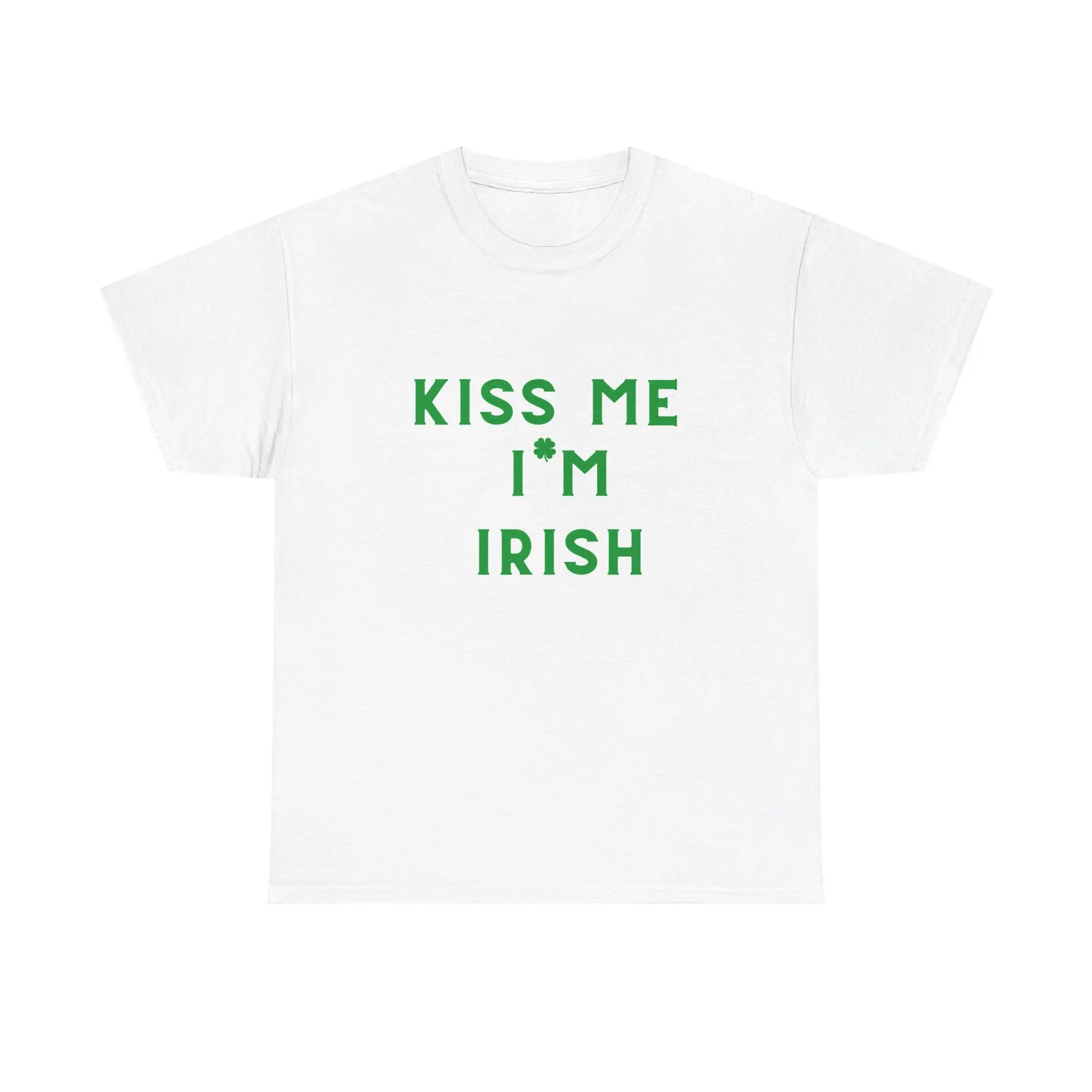 Kiss Me I'm Irish, St. Patrick's Shirt, Women's St. Patrick's Day Shirt, T-shirt, Lucky, St. Patty's, Funny
