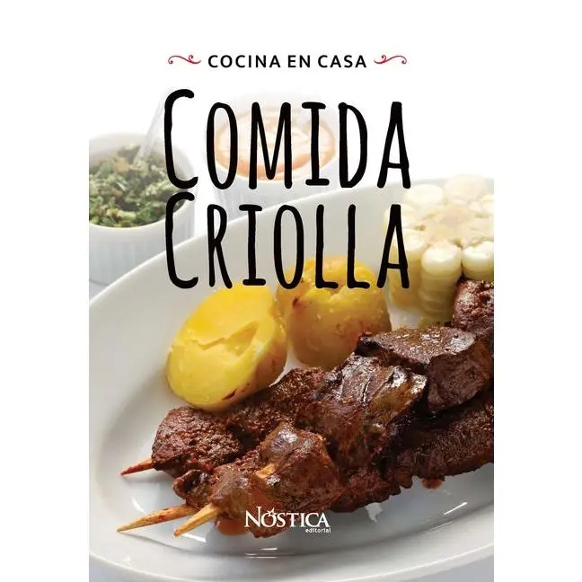 Comida Criolla: Cocina En Casa: Cocina En Casa