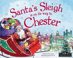 USED-Santa's Sleigh is on its Way to Chester by Eric James (Hardcover)