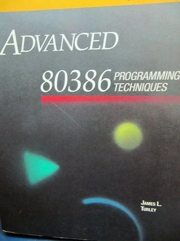 USED-Advanced 80386 Programming Techniques by James L. Turley (Paperback)