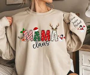 Custom Mama Claus Sweatshirt and Hoodie, Christmas Mama Claus Sweatshirt, Gift for Mom, Custom Mama Sweatshirt with Children Name on Sleeve