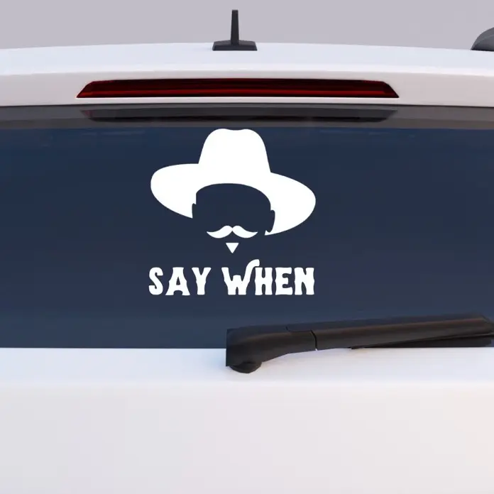 Doc holiday say when car decal