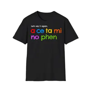 Acetaminophen How to Pronounce T-Shirt Casual Crew Neck, Short Sleeve T-Shirt
