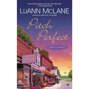 USED-Pitch Perfect: A Cricket Creek Novel by McLane, Luann (Mass Market Paperback)
