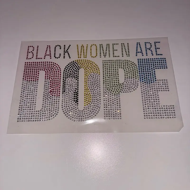 Black Women Are Dope Rhinestone Transfer
