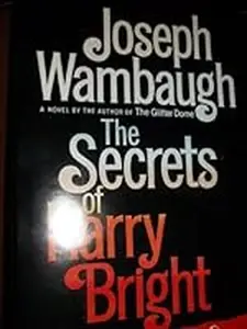 USED-Secrets of Harry Bright by WAMBAUGH, Joseph (Hardcover)