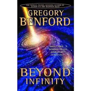 USED-Beyond Infinity by Gregory Benford (Unknown)