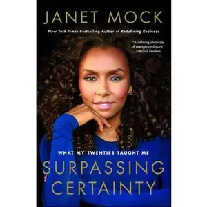 SURPASSING CERTAINTY: WHAT MY TWENTIES TAUGHT ME [Tradepaper]