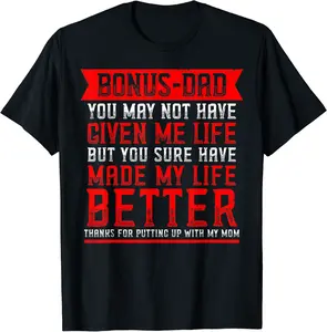 Funny Fathers Day Shirt Made My a life Better Tee Plus Size T-Shirt - Lyasiamcmi Shop 85B099PXTNHN