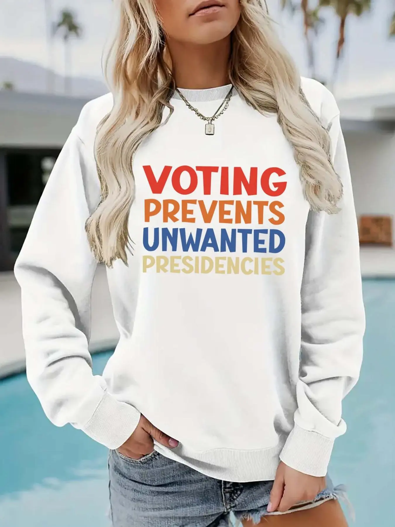 Women's Voting Prevents Unwanted Presidents Letter Design Sweatshirt, Casual Letter Print Drop Shoulder Long Sleeve Pullover, Women's Fall & Winter Clothes