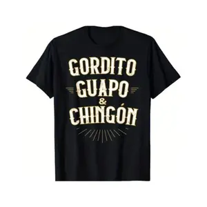 Chubby Handsome & Awesome Shirt - Funny Mexican Pride Tee With Spanish Humor! Cultural Pride Design In 100% Cotton Comfort Mexican Americans, Latino Community, Body Positive Breathable Comfort, Everyday Soft