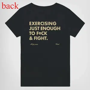 EXERCISING JUST ENOUGH TO F≈CK & FIGHT Funny Shirt for Men & Women, Gift for Her and Him Unisex T-shirt For Man And Woman, Tshirt, Streetwear Style, Retro Vintage Y2k