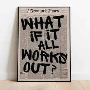 Trendy What If It All Works Out Poster, Newspaper Wall Art, Black And White Print, Fashion Home Decoration Poster