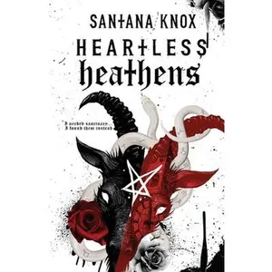Heartless Heathens -- Santana Knox - Paperback