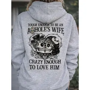 Tough enough to be an a*hole's wife Valentine gift T-Shirt, Sweatshirt, Hoodie ETE