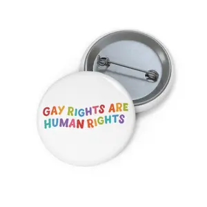 Gay Rights Are Human Rights Pin Button