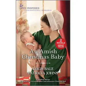 USED-An Amish Christmas Baby: A Holiday Romance Novel by Bale, Leigh (Mass Market Paperback)