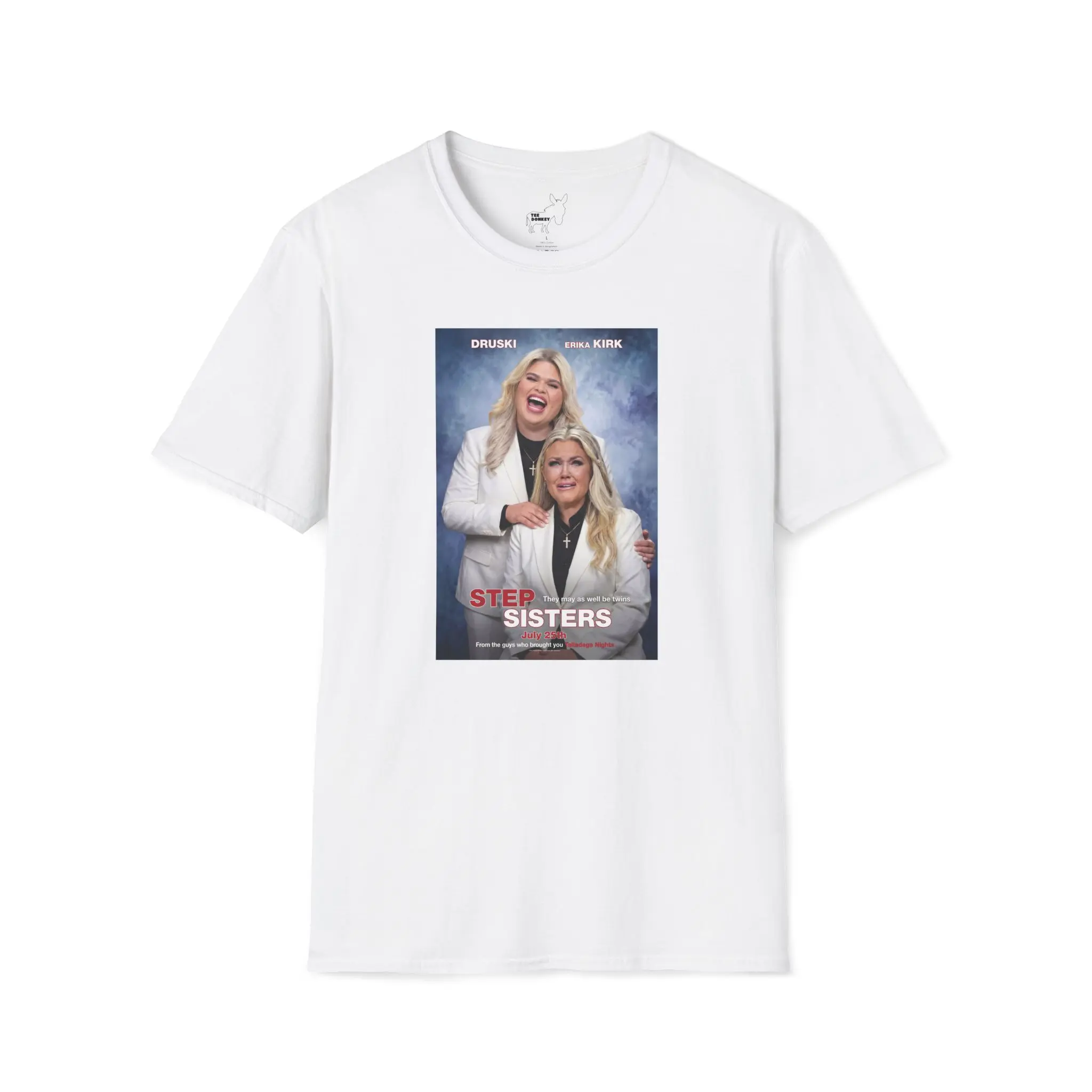 STEP SISTERS - DRUSKI ERIKA KIRK - T-Shirt