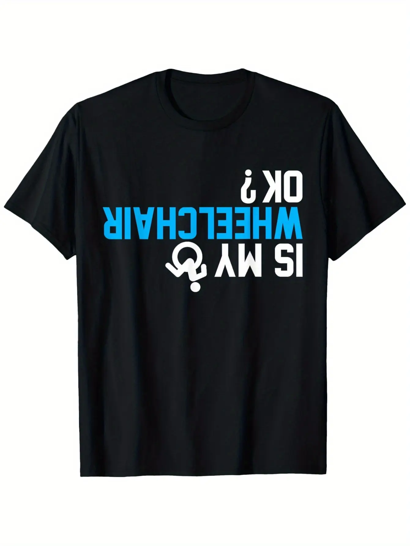 Plus-size, Funny Wheelchair Humor Joke Handicap Di unisex soft cotton short sleeve t shirt, vintage graphic casual tee for men women teens, perfect birthday holiday gift for camping travel gym daily street casual wear