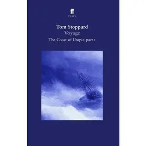 USED-Voyage: The Coast of Utopia, Part I by Tom Stoppard (Paperback)