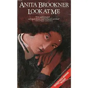 USED Book - LOOK AT ME (PANTHER BOOKS) by Anita Brookner (Paperback) - english