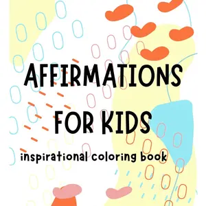Affirmations For Kids