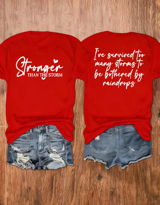 Women's Double-Sided Print Crew Neck T-Shirt, "Stronger Than The Storm" Inspirational Quote Graphic Tee, Casual Summer Top, Soft Lightweight Shirt for Women, Motivational Gift for Daily Wear, Breathable Fashion