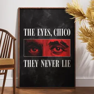 Scarface Poster, The Eyes Chico They Never Lie, Tony Montana, Al Pacino, Retro Movie Print, Gift for Him, Vintage Home Decor