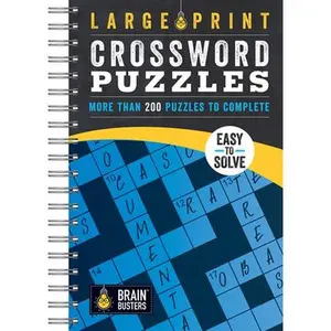 Large Print Crossword Puzzles Blue: More Than 200 Puzzles to Complete -- Parragon Books, Spiral Bound, Comb or Coil