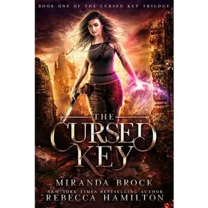 USED-The Cursed Key: A New Adult Urban Fantasy Romance Novel Volume 1 by Brock, Miranda (Paperback)