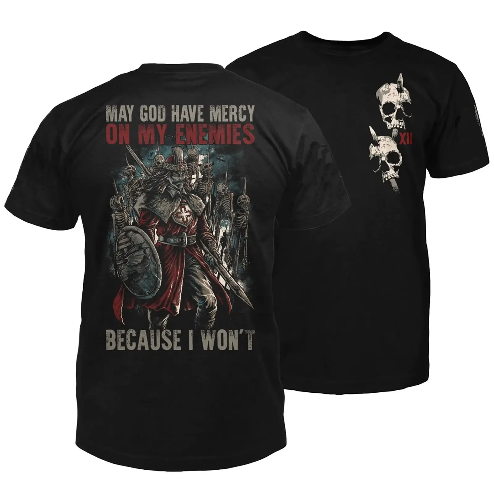 Vlad The Impaler “May God Have Mercy on My Enemies Because I Won’t” T-Shirt – Vlad III Dracula Vlad Tepes Medieval Warrior Graphic Tee