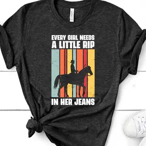 Every Girl Needs A Little Rip In Her Jeans  3T-Shirt