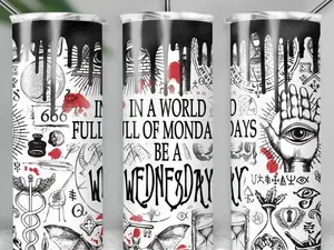Wednesday Addams TV Show Inspired 20 oz Skinny Tumbler With Lid and Straw (In a World Full Of Mondays) Drinkware Portable Reusable Cup Handmade Washable Stainless Steel Mug