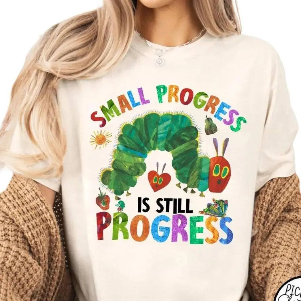Small Progress Is Still Progress T-shirt, Mental Health Shirt, Retro Teacher Sweatshirt, Children's Book Tee, Back To School Tee 7