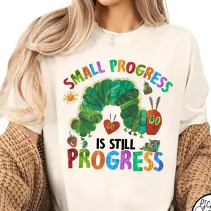 Small Progress Is Still Progress T-shirt, Mental Health Shirt, Retro Teacher Sweatshirt, Children's Book Tee, Back To School Tee 7
