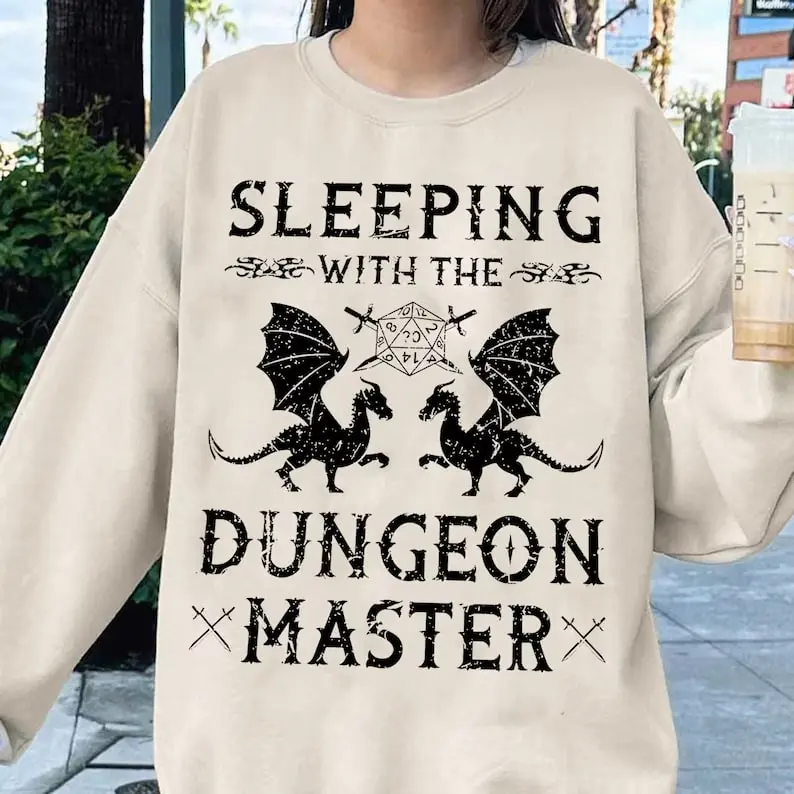Sleeping With The DM Sweatshirt, DnD shirt, Gift for DM, Cute D&D Shirt, Geek shirt, D20 shirt, Dungeon Master Sweatshirt, Dnd Sweatshirt, Dungeons and Dragons Sweatshirt