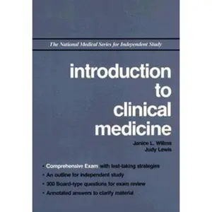 USED-Introduction to Clinical Medicine (National Medical Series for Independent Study) by Willms, Janice L., M.D. (Paperback)