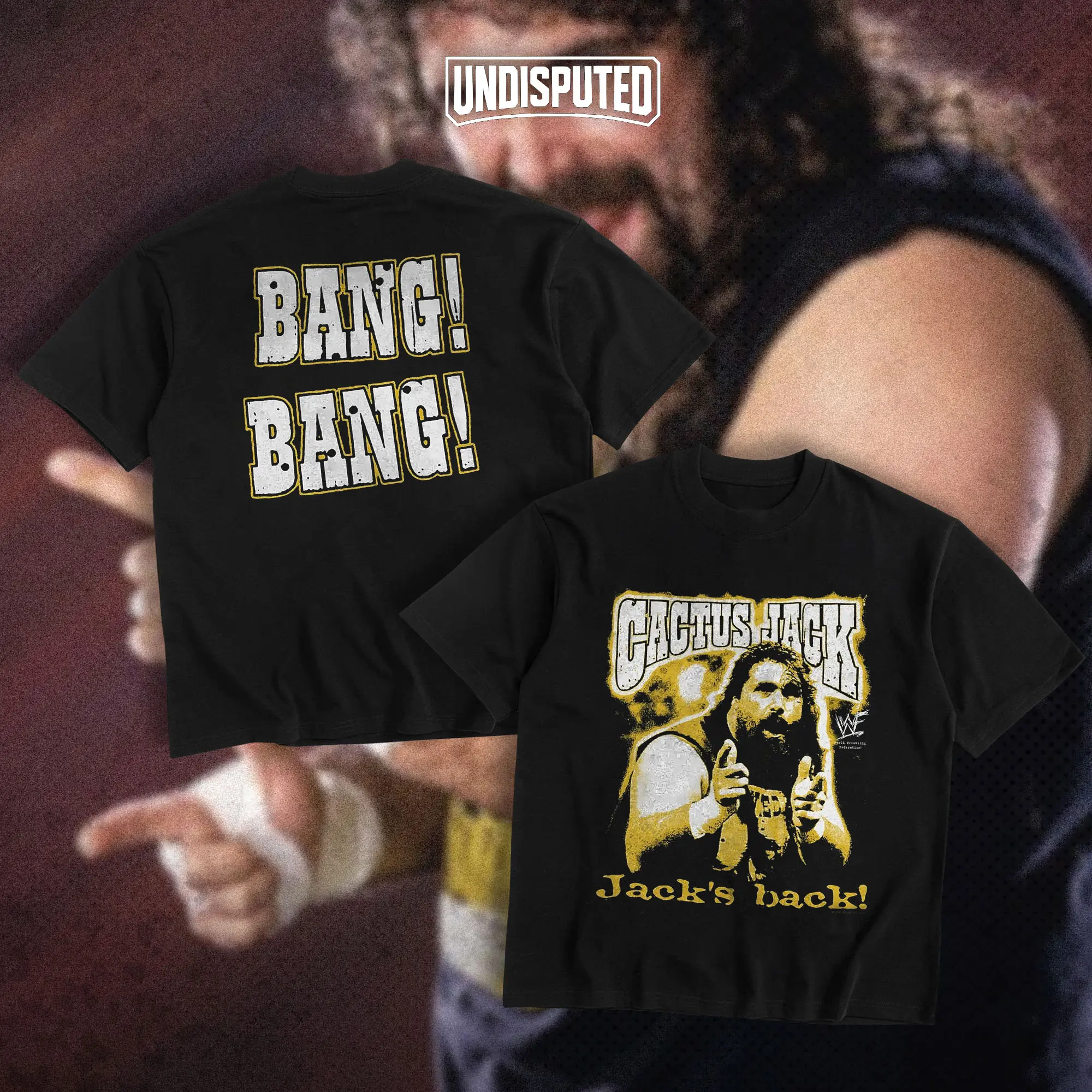 UNDISPUTED Mick Foley Cactus Jack Bang Bang Forever Heavy Cotton Shirt WWE Shirt Dude Love Tshirt Hoodie Zip Up Hoodie Wrestler Fan Apparel Menswear Direct-to-garment Breathable Printing