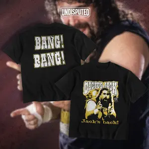 UNDISPUTED Mick Foley Cactus Jack Bang Bang Forever Heavy Cotton Shirt WWE Shirt Dude Love Tshirt Hoodie Zip Up Hoodie Wrestler Fan Apparel Menswear Direct-to-garment Breathable Printing
