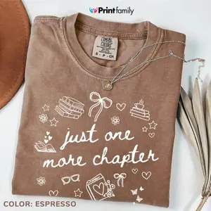 Comfort Colors Vintage Just One More Chapter T-shirt, Trendy Bookish Merch Book Lover T-shirt Bookish Girly Reading Shirt Cute Book Gift For Her - Printfamily