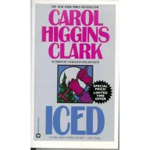 USED-Iced (Regan Reilly Mysteries, No. 3) by Carol Higgins Clark (Paperback)