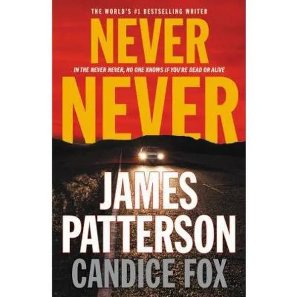 USED Book - Never Never by Patterson, James (Paperback) - english