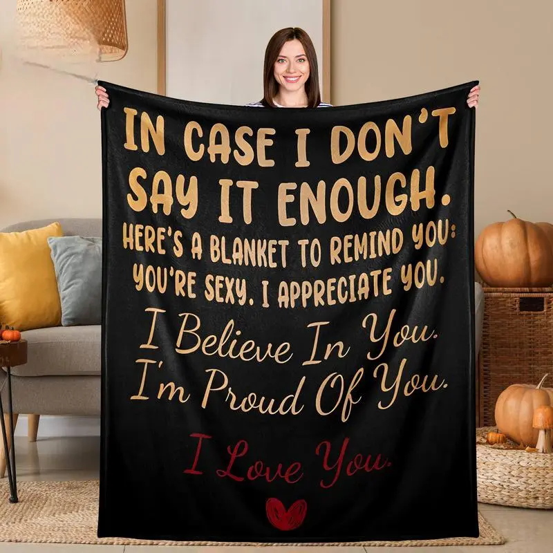Valentine's Day Blanket Flannel Throw Blanket with Loving Inspirational Quotes, Christmas gift for Couples Gifts for girls 280GSM Soft Cozy Warm Lightweight Portable, Emotional Gift for Couples Wife Husband, Supportive Uplifting Heartfelt for  Couch throw