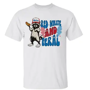 Funny 4th of July Shirt, Feral Raccoon Tee Shirt Feral Girl, Red White and Feral Shirt, Independence Day, America Shirt Tee, Patriotic Shirt Casual Daily Wear Tee For Men & Women, Apparel Made In The USA