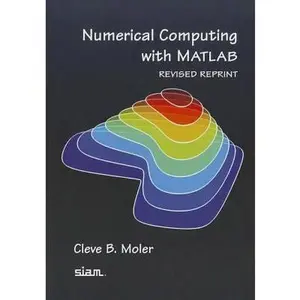 USED-Numerical Computing with MATLAB by Moler, Cleve B. (Paperback)