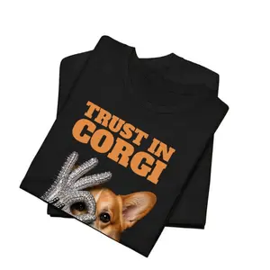 Trust In Corgi T-shirt, Basketball T-shirt, Shirt For Fan,  Gift for Unisex Tee, Full Size, Full Color.