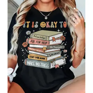 Inspirational T-shirt With Book Graphics And Self-Care Quotes Ideal For Mental Health Days Back To School Or Personal Growth Wear
